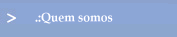 .:Quem somos
